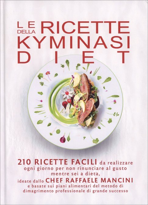 Le Ricette della Kyminasi Diet