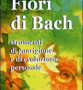 Fiori di Bach