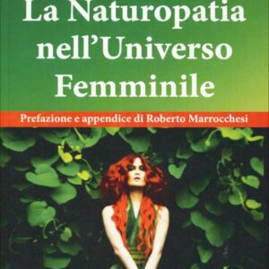 La Naturopatia nell’Universo Femminile