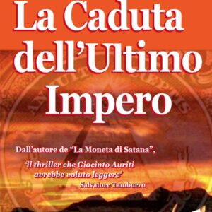 La caduta dell’Ultimo Impero